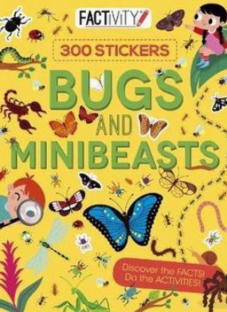 Factivity Bugs and Minibeasts by Anna Claybourne by