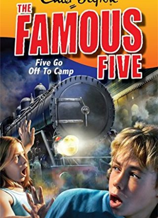 Five Go Off to Camp by Enid Blyton by Enid Blyton